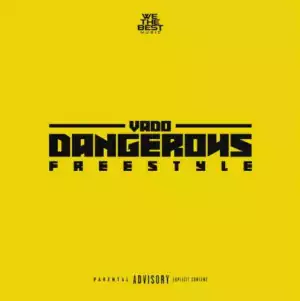 Vado - Dangerous Freestyle ft. Jeremih